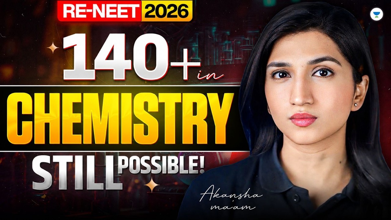 140+ in Chemistry Still Possible? | RE-NEET 2026 | Akansha Karnwal