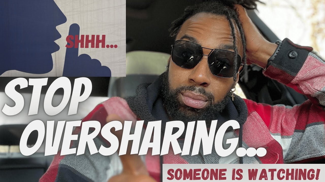 Someone is WATCHING You, Stop OVERSHARING & Be Mindful of Your Moves 👀 🤯
