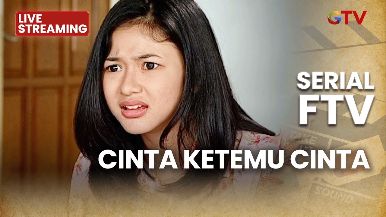 🔴 CINTA KETEMU CINTA | LIVE SERIAL FTV | 7 FEBRUARI 2026
