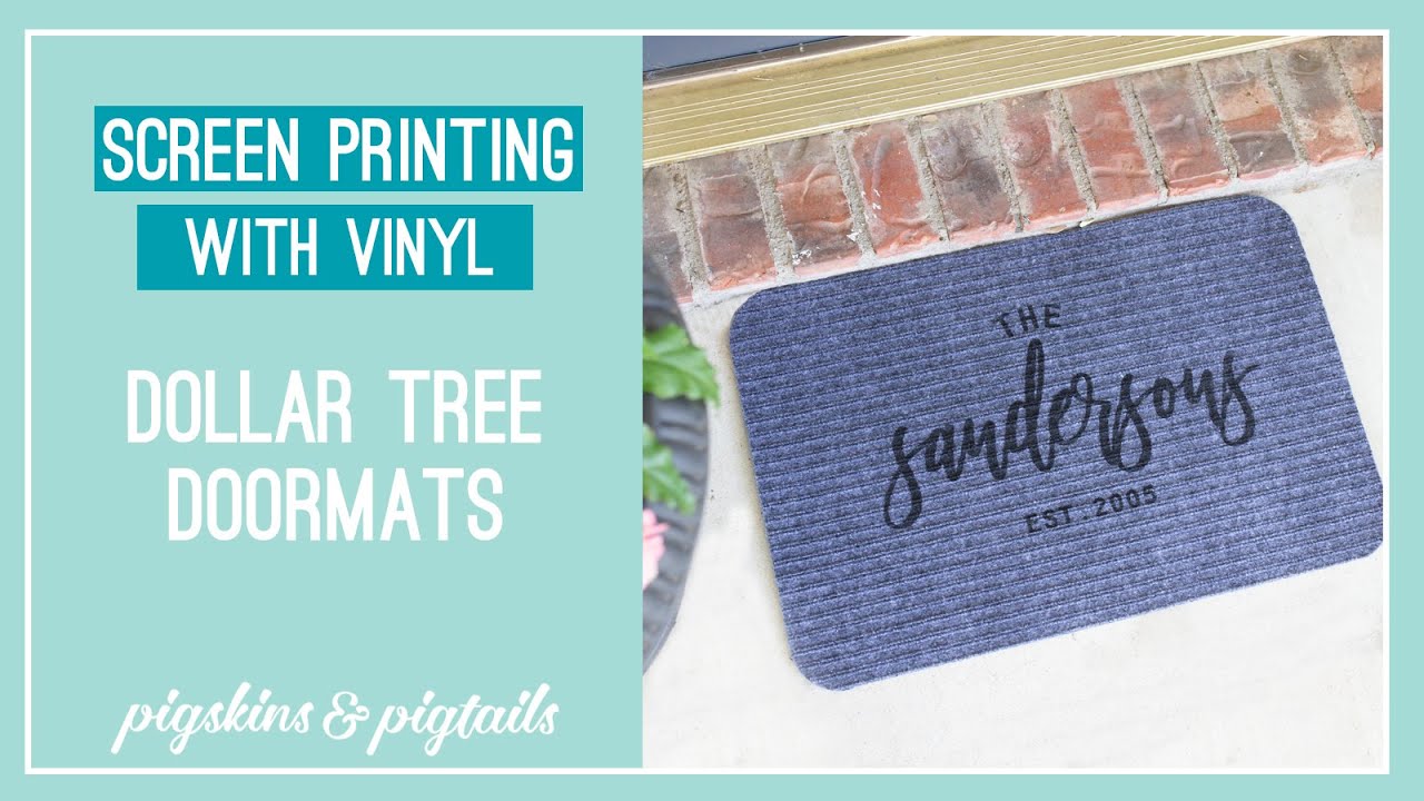 How to Screen Print on a Dollar Tree Door Mat