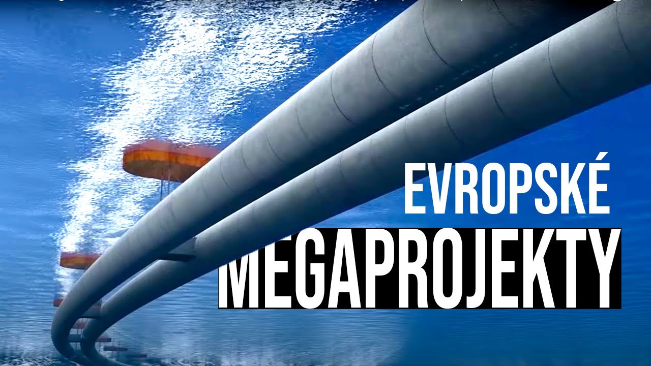 Největší Evropské Megaprojekty