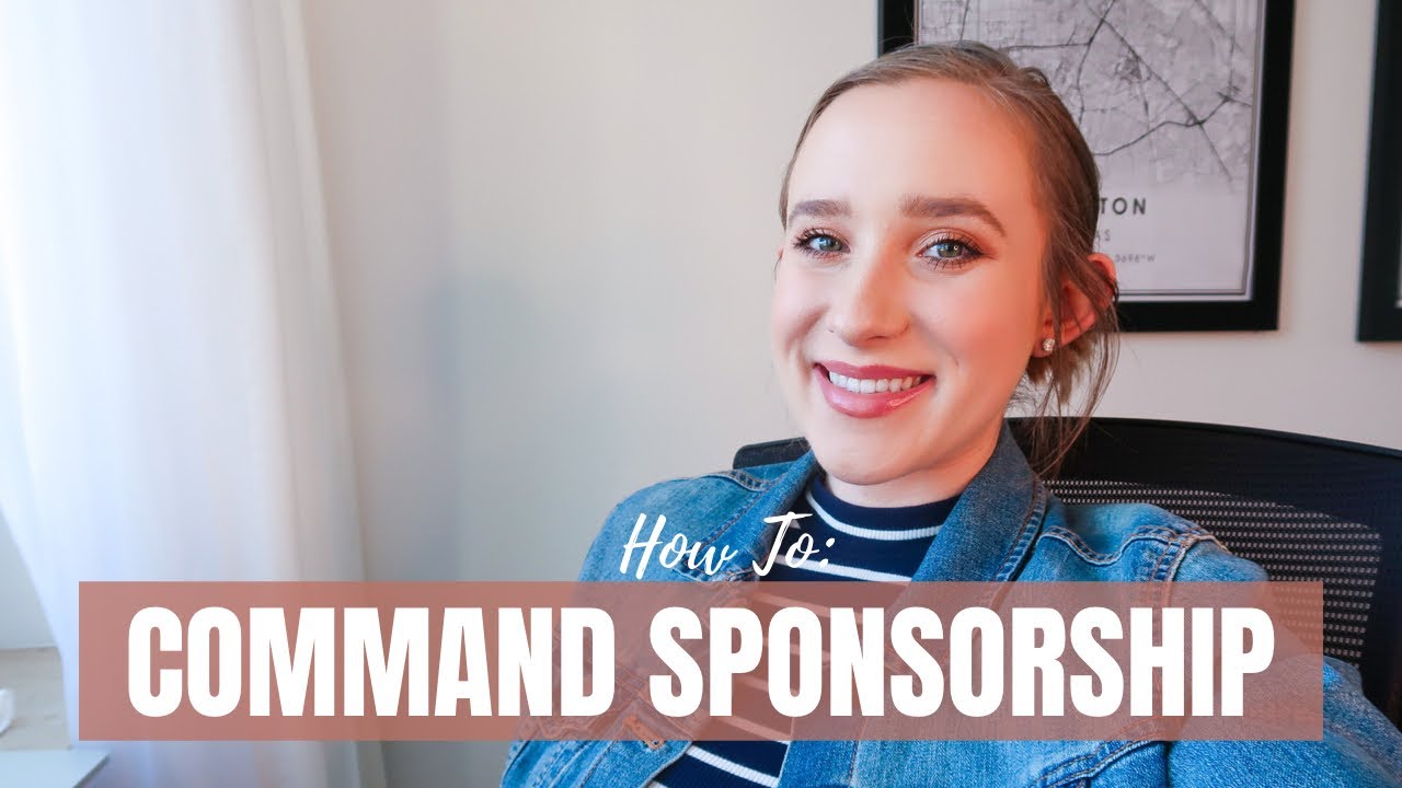 Getting Command Sponsorship | PCSing Overseas