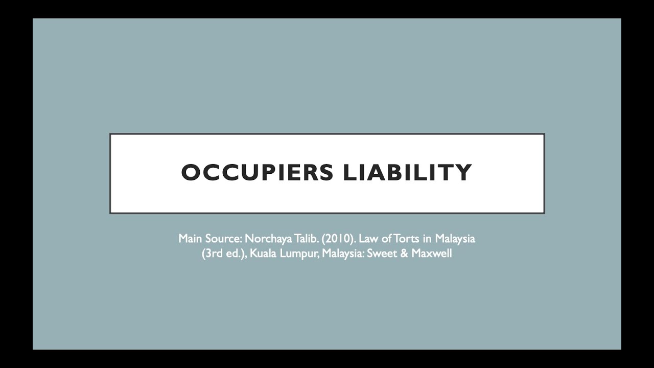 Topic 12   Occupiers Liability 20220603 0037 1