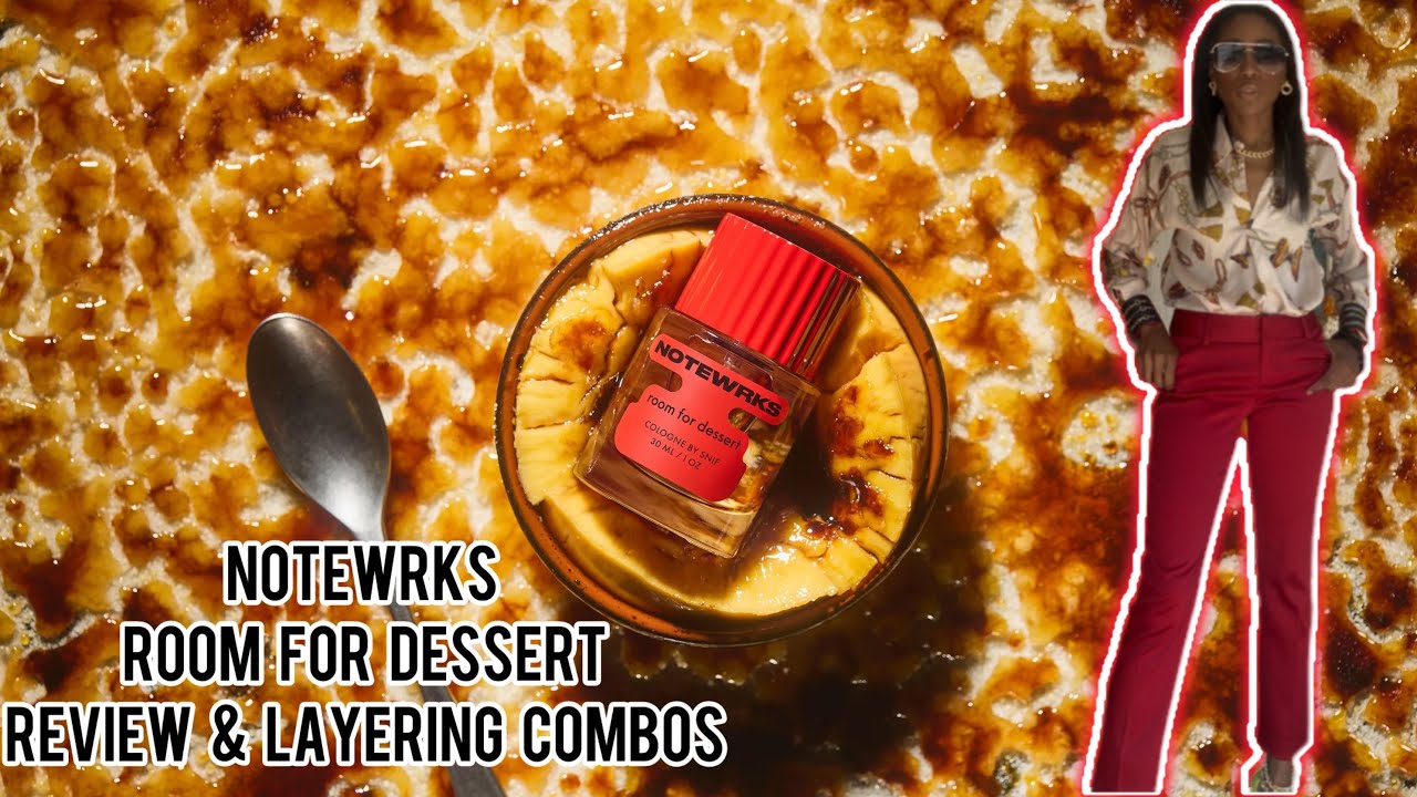 Notewrks Room For Dessert Review/Layering Combos