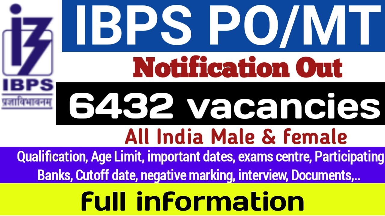 IBPS PO vacancy 2022 full information in Hindi | bank notification 2022 out | IBPS recruitment |