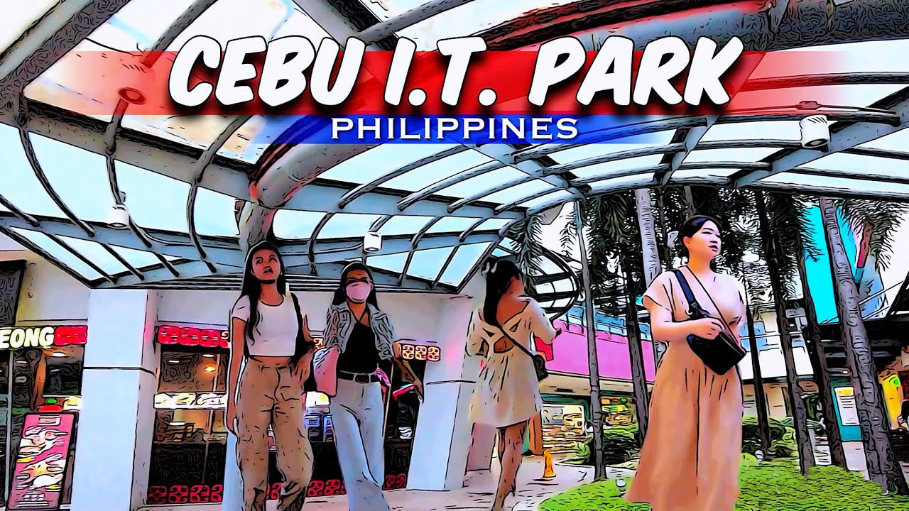 🐵 [HD #CEBU 🇵🇭 ] CEBU I.T. PARK : Walking Tour