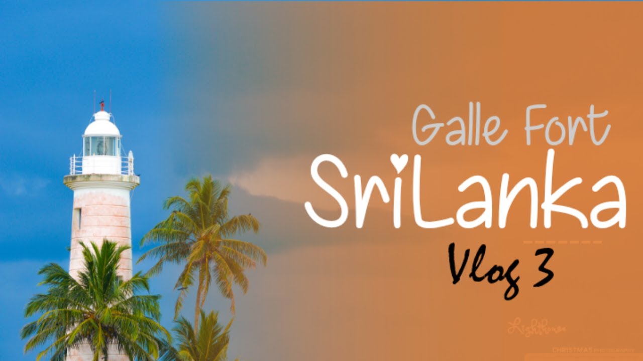 Galle Fort Vlog #3 | Galle Sri Lanka | Britto Here