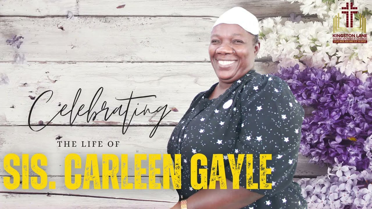 THANKSGIVING SERVICE | SIS. CARLEEN GAYLE