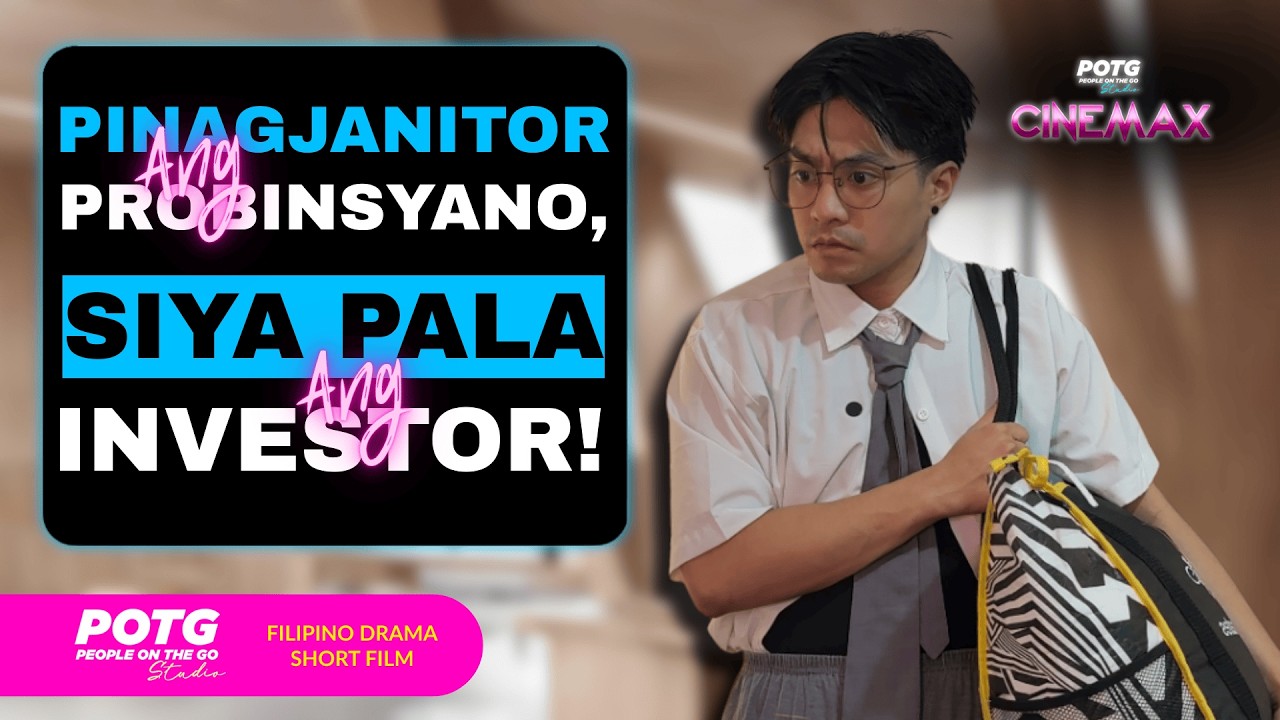 Pinagjanitor ang PROBINSYANO, Siya Pala ang INVESTOR!