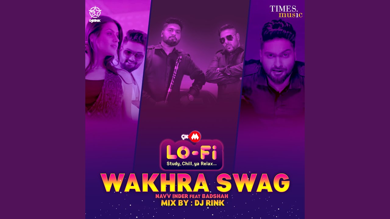 9XM Lofi Wakhra Swag
