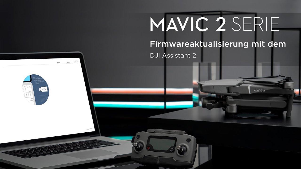 Mavic 2 Firmware mit dem DJI Assistant 2 aktualisieren