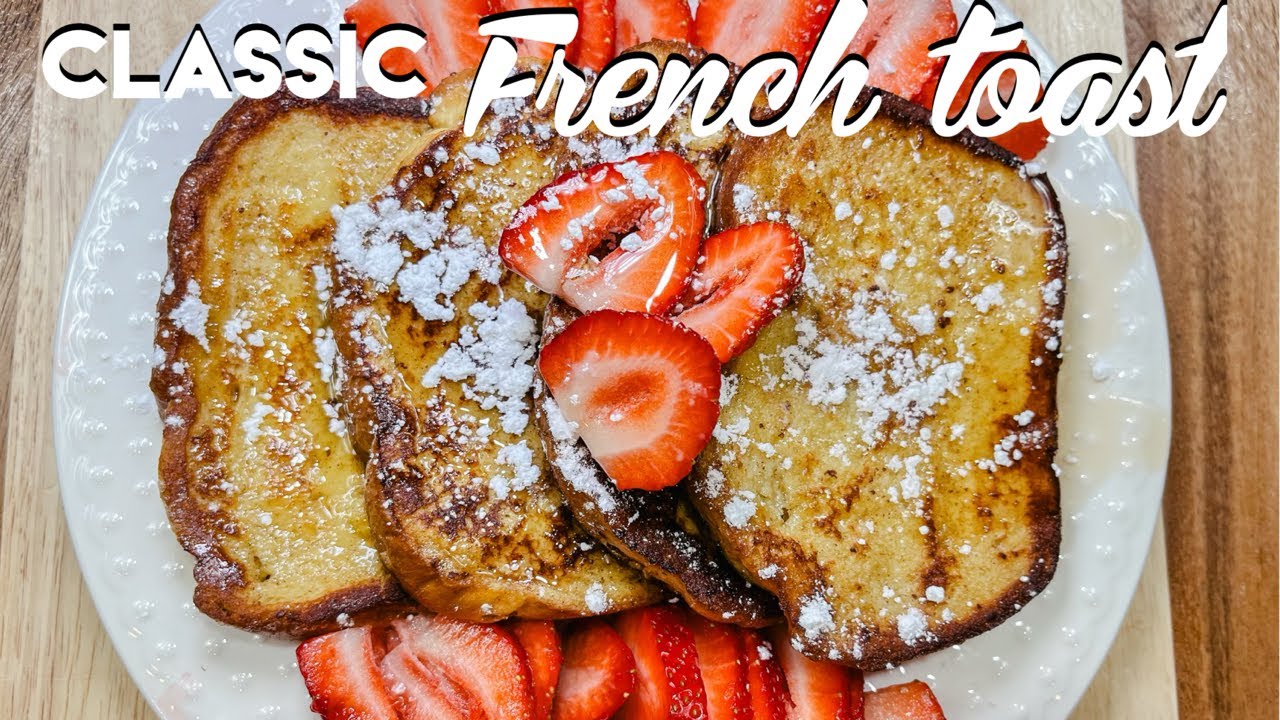 How to make French Toast | Quick and easy French toast | Classic French toast at home | French toast