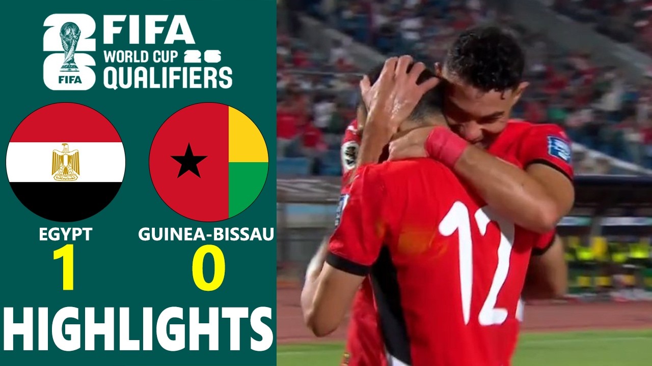 EGYPT vs GUINEA-BISSAU | CAF 2026 WORLD CUP QUALIFIERS GROUP A | GOALS & EXTENDED HIGHLIGHTS