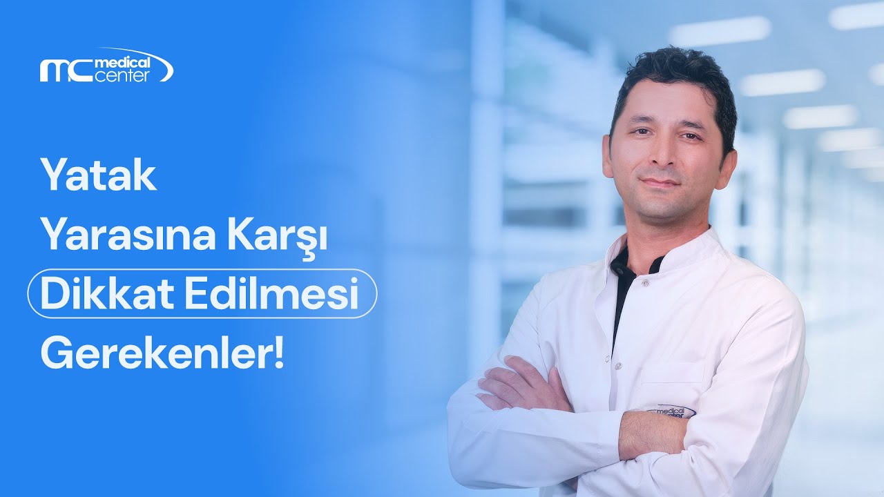 Yatak Yarası Oluşumuna Karşı Dikkat Edilmesi Gerekenler