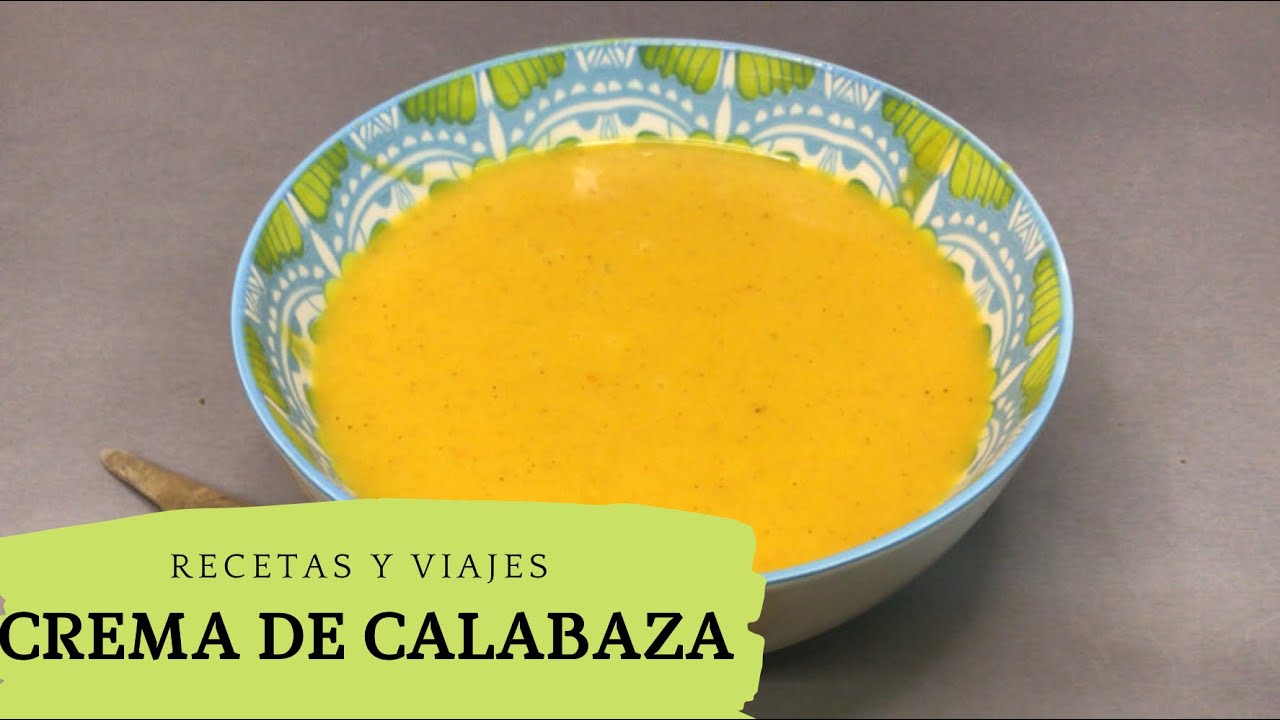 Crema de calabaza, jengibre y cúrcuma + viaje a Andorra