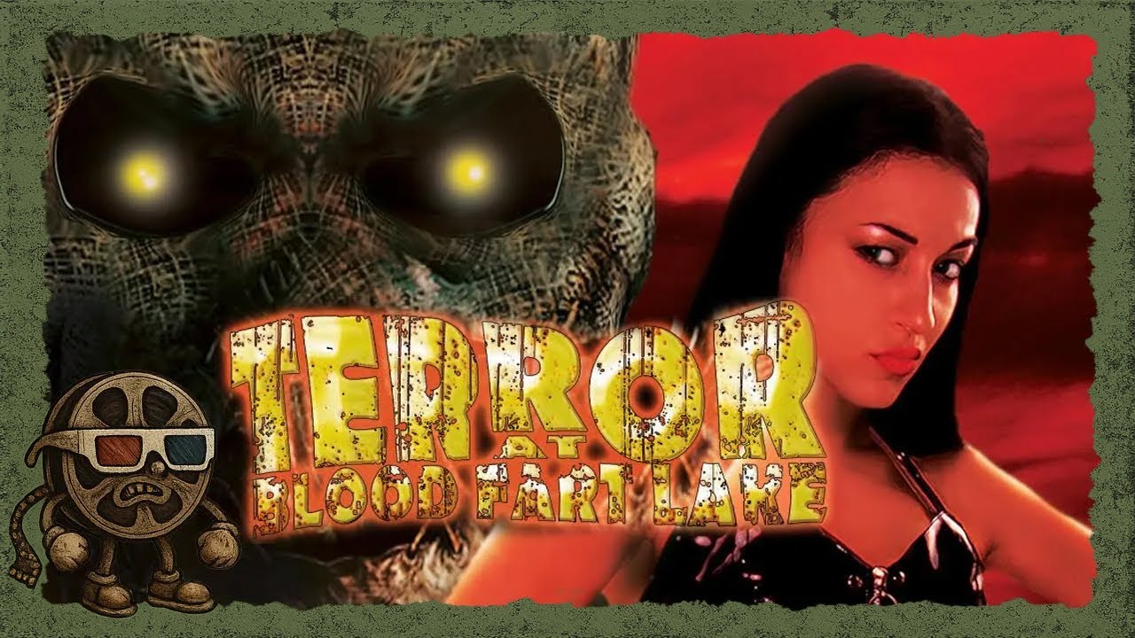 Terror at Blood Fart Lake (2008) – The Worst Titled Horror Movie Ever?