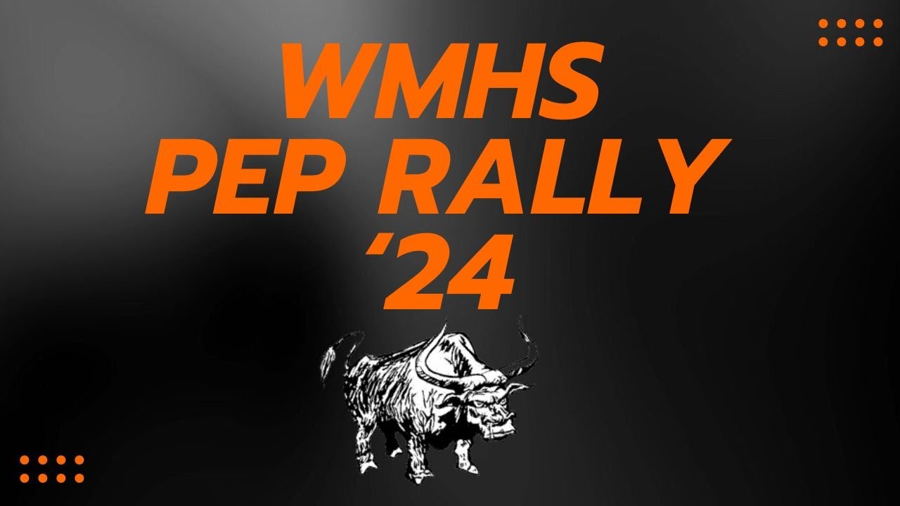 WMHS Pep Rally 2024