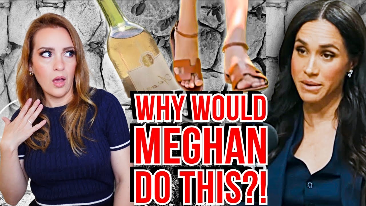 MEGHAN'S MOST EMBARRASSING WEEK YET: AS eVER WINE FLOPS, BRAND IN CHAOS & FEET PICS?! #meghanmarkle
