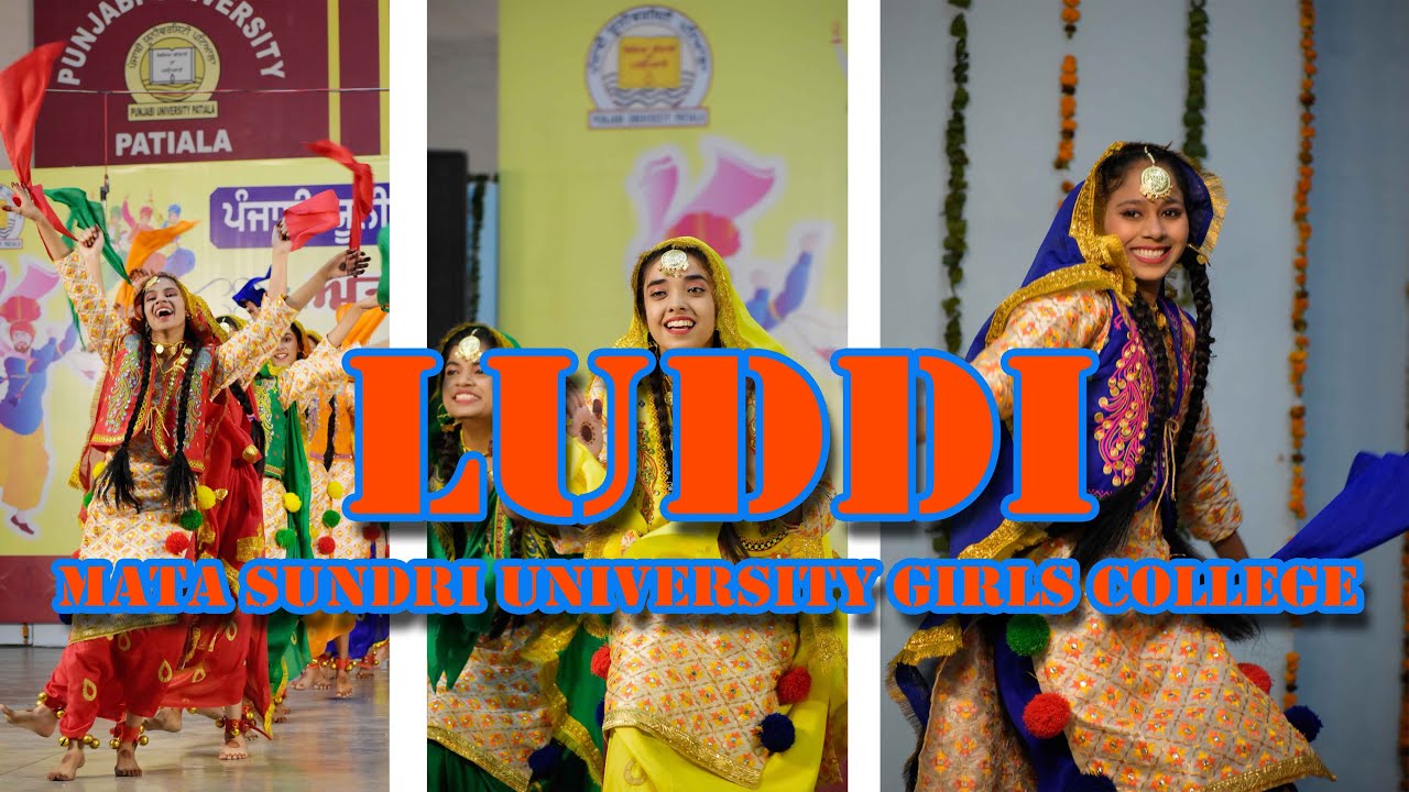 LUDDI | MATA SUNDRI UNIVERSITY GIRLS COLLEGE | INTER-ZONAL FESTIVAL | 2022