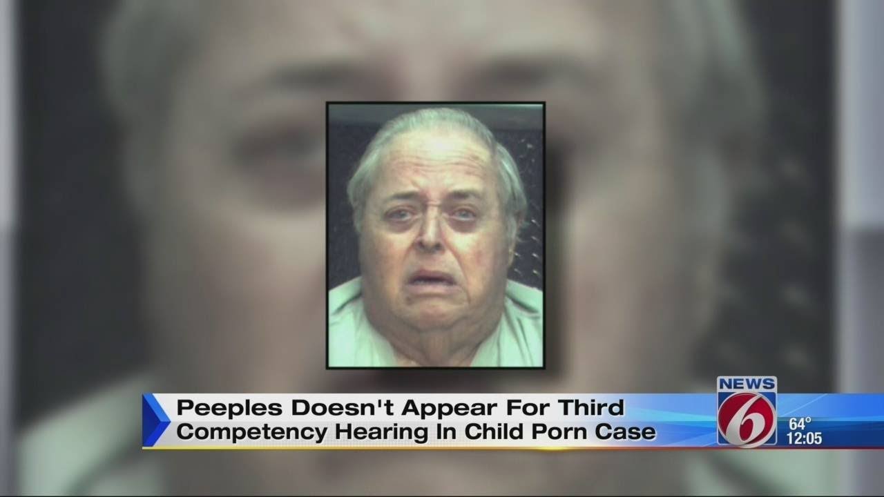 Peeples doesn't appear to 3rd competency hearing in child porn case
