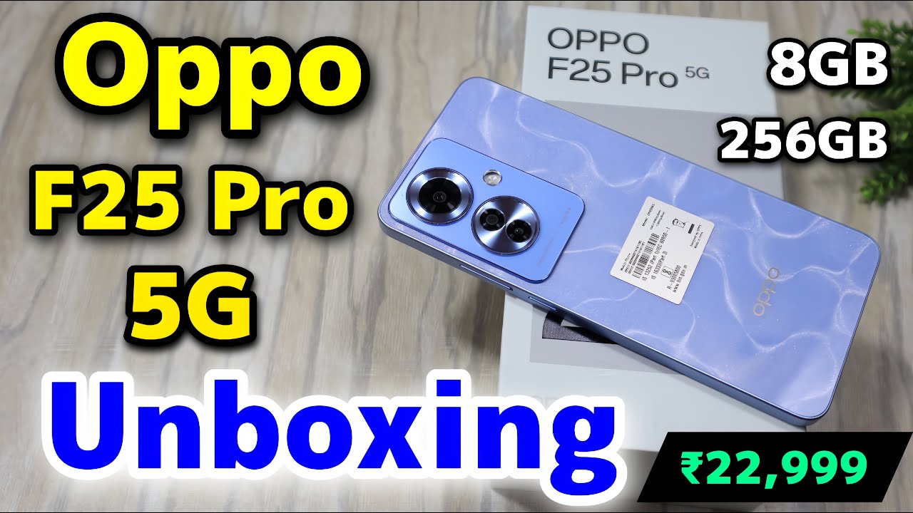 Oppo F25 Pro 5G Unboxing - 32MP Selfie ⚡ MediaTek 7050 🔥🔥