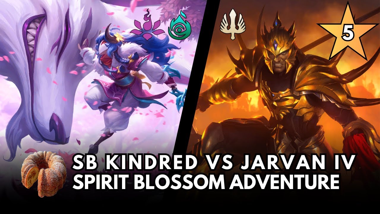 SB Kindred vs 5 ⭐ Jarvan IV Spirit Blossom Adventure | Legends of Runeterra TPOC