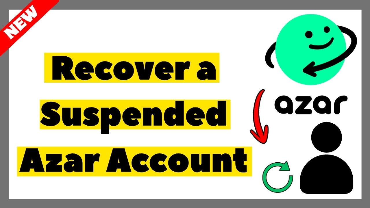 How to Recover a Suspended Azar Account (2026 Full Guide)