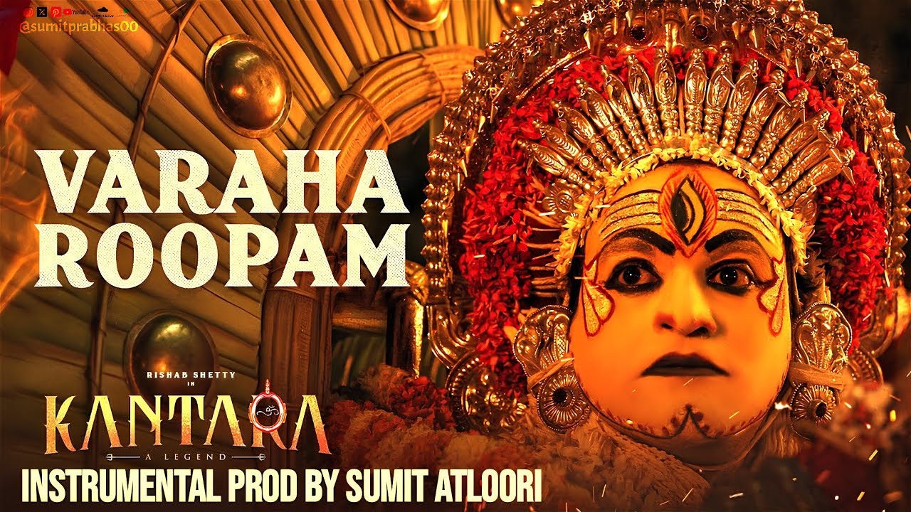 Varaha Roopam (Instrumental) - Kantara | Rishab Shetty, Sapthami Gowda, BGM [Prod By Sumit Atloori]