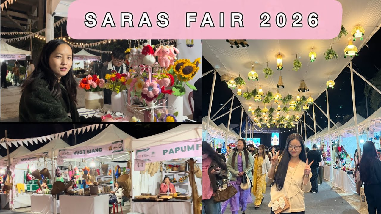 Saras fair 2026, Itanagar Arunachal Pradesh✨