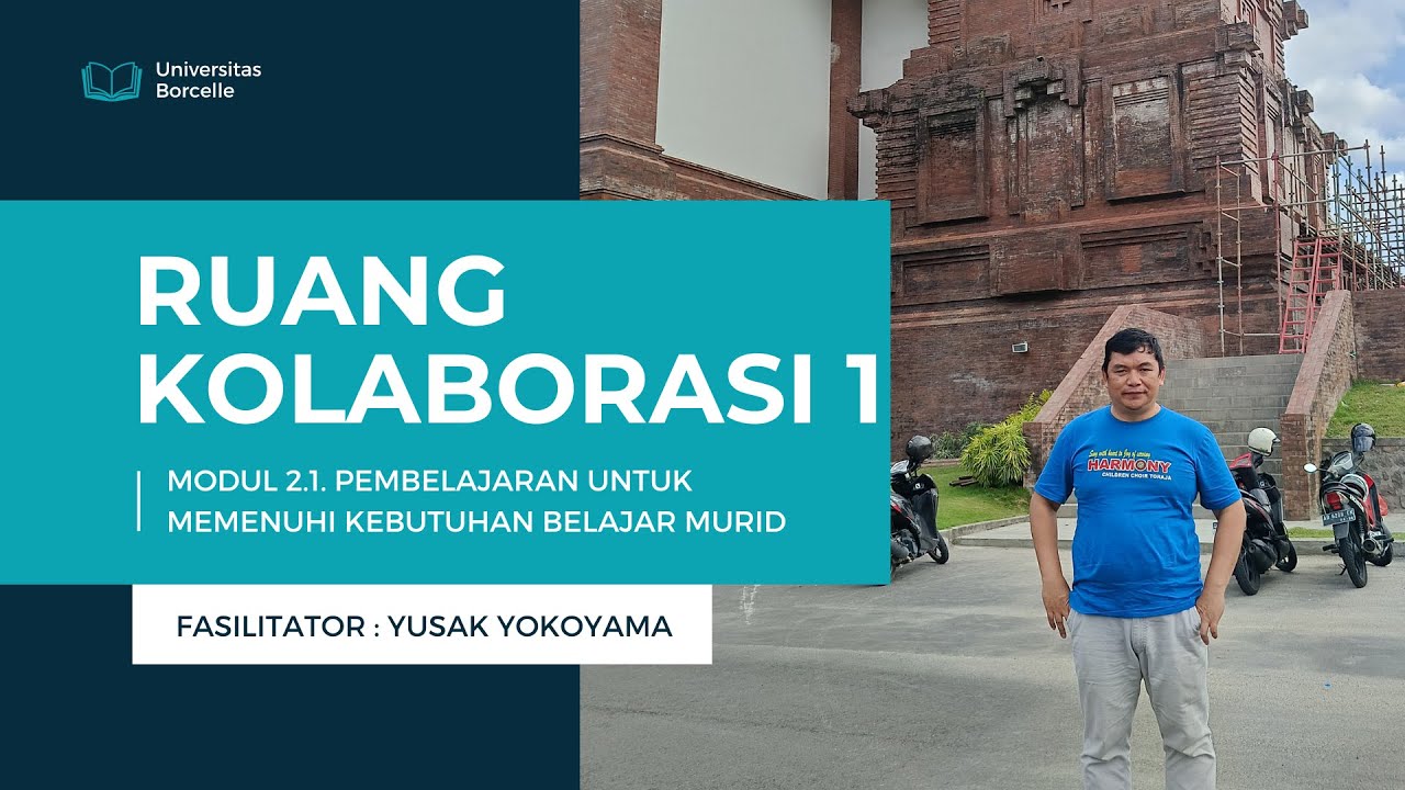 RUANG KOLABORASI MODUL 2 1 SESI 1 YUSAK YOKOYAMA – 2024 08 23 13 38 WITA – Recording