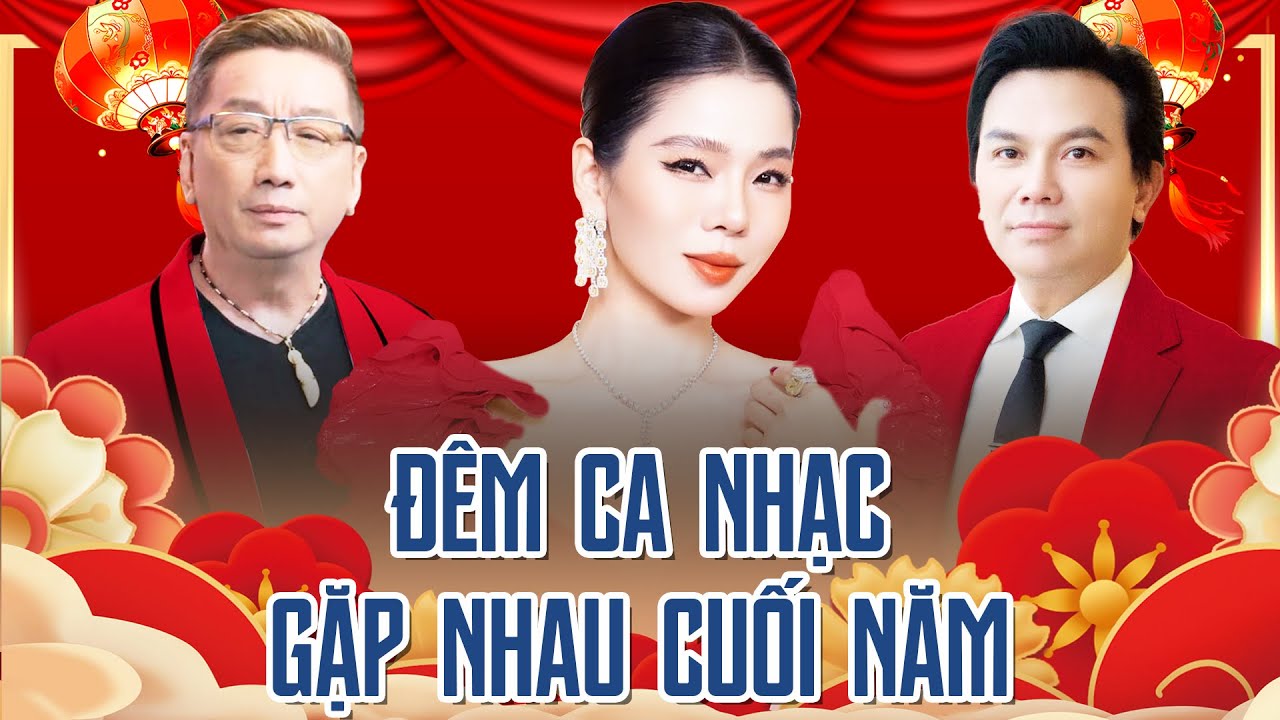 ĐÊM CA NHẠC GẶP NHAU CUỐI NĂM - Mạnh Quỳnh, Lệ Quyên, Trường Vũ | LK  Người Đi Ngoài Phố, Qua Cơn Mê