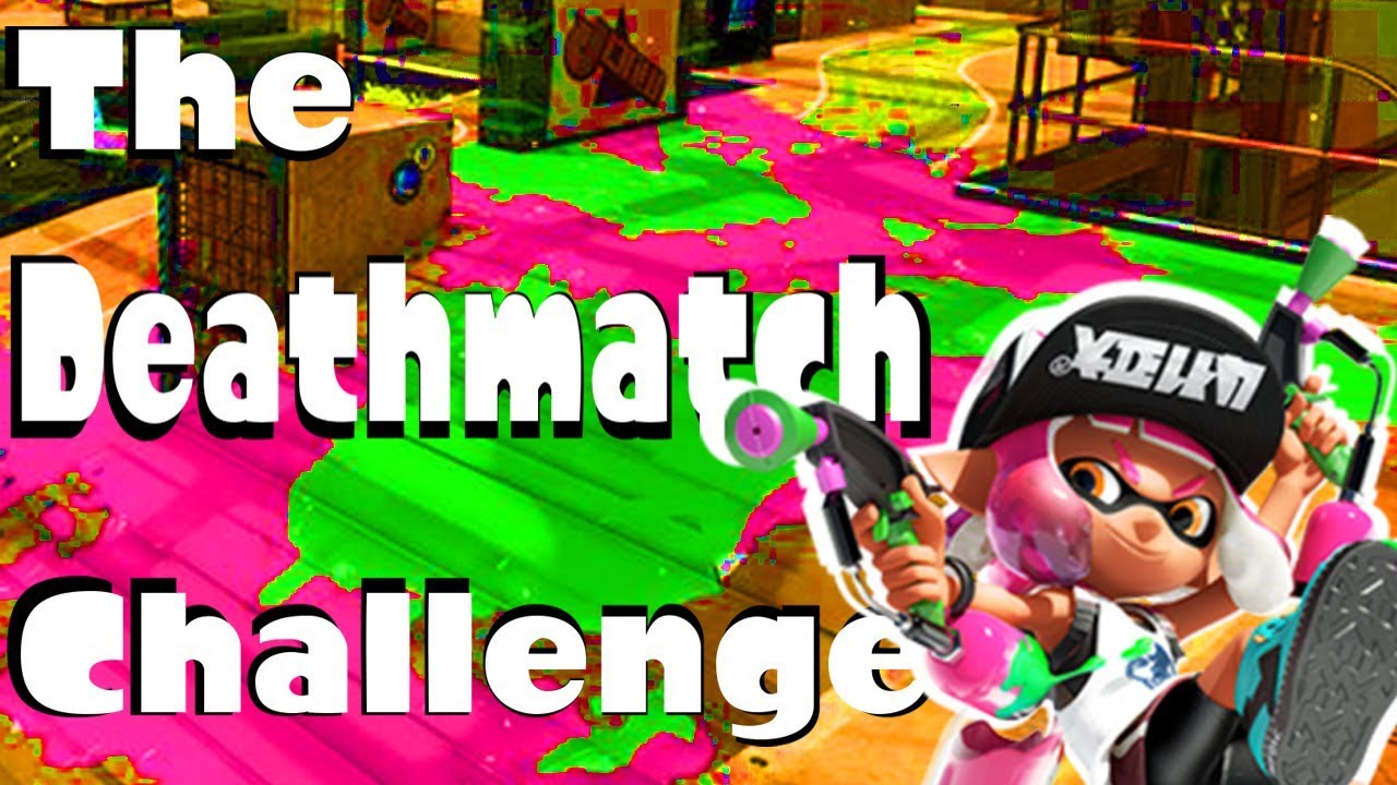 The Deathmatch Challenge - Splatoon 2 Gameplay