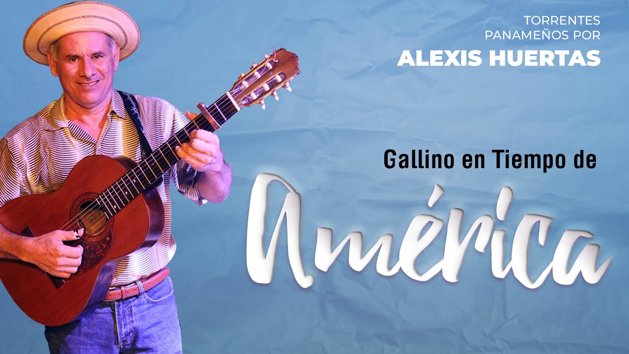 GALLINO AMÉRICA  - ALEXIS HUERTAS