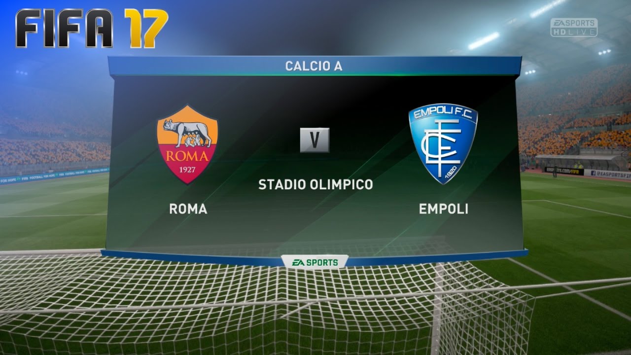 FIFA 17 - AS Roma vs. Empoli FC @ Stadio Olimpico