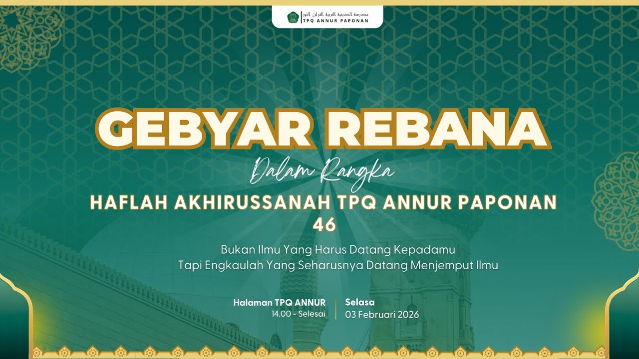 GEBYAR REBANA TPQ ANNUR PAPONAN