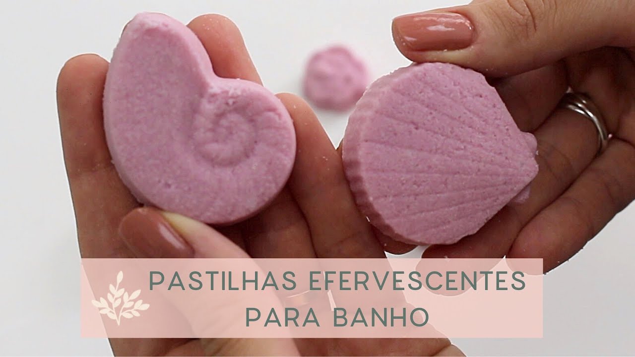 PASTILHAS EFERVESCENTES PARA BANHO - Dica de presente de natal