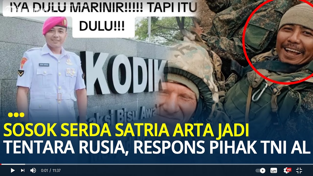Sosok Serda Satria Arta Kumbara yang Jadi Tentara Bayaran Rusia, Begini Tanggapan Pihak TNI AL