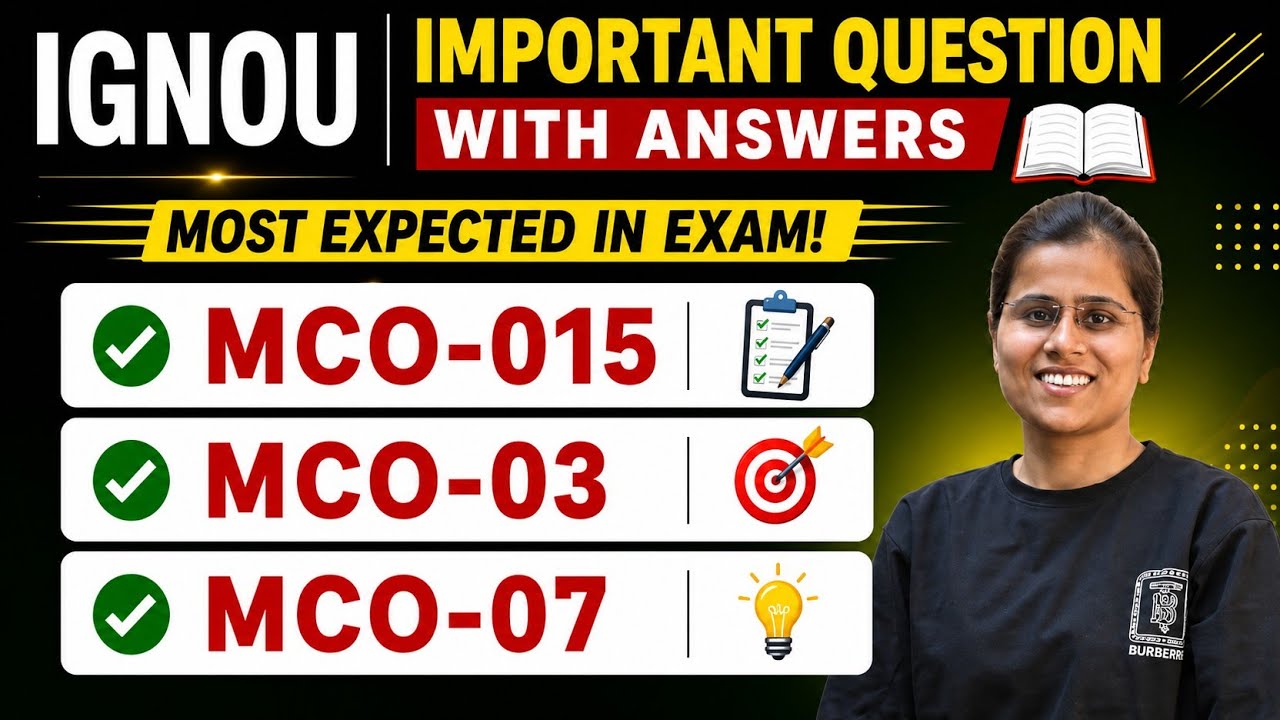 MCO-15 + MCO-03 + MCO-07 Important Questions with Answers | IGNOU MCO-15 Important Questions with...