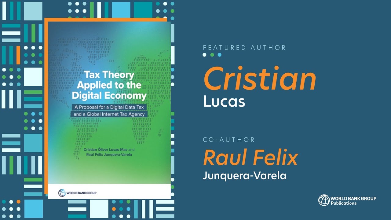 Tax Theory Applied to the Digital Economy