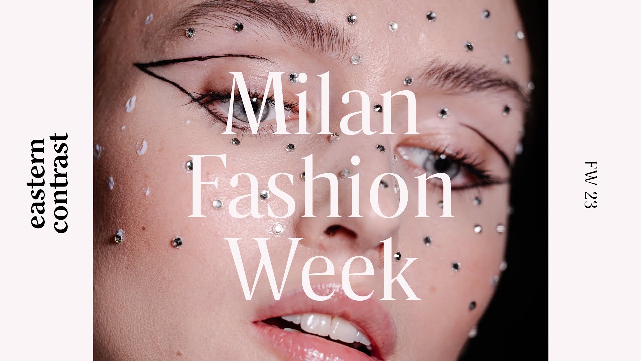 Milan Fashion Week FW 2023