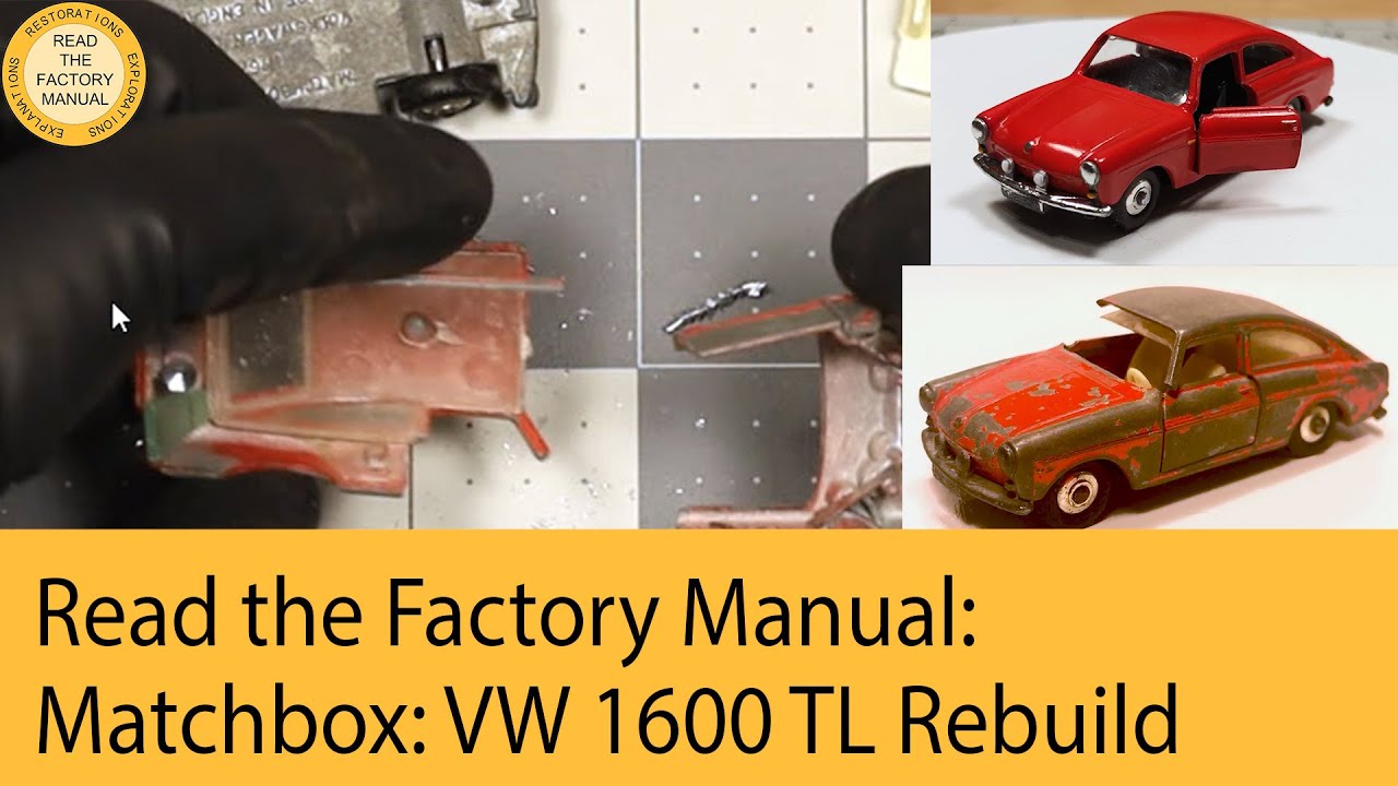Matchbox 67 Реставрация Volkswagen 1600TL