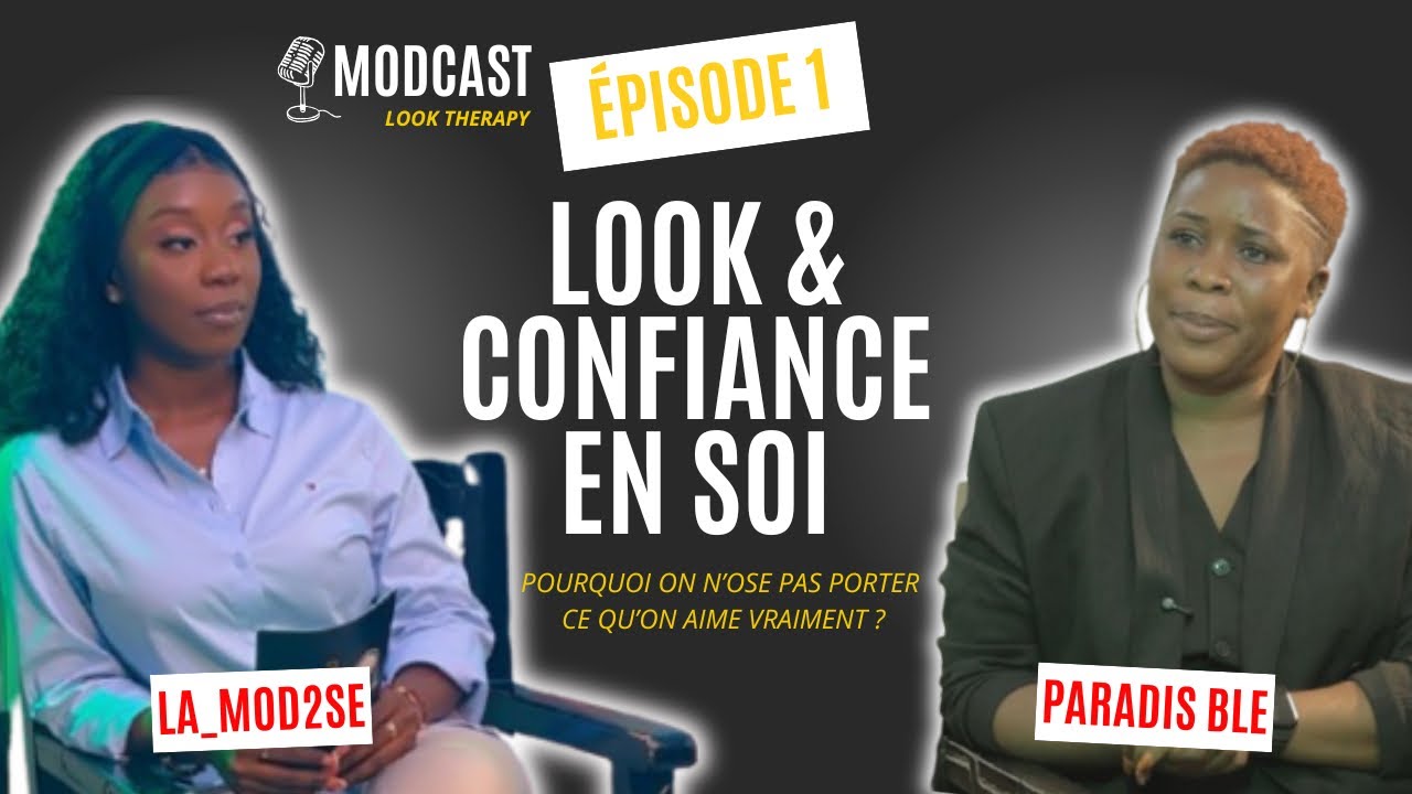ÉPISODE 1 : POURQUOI ON N’OSE PAS PORTER CE QU’ON AIME VRAIMENT ? | #LookTherapy  #ConfianceEnSoi