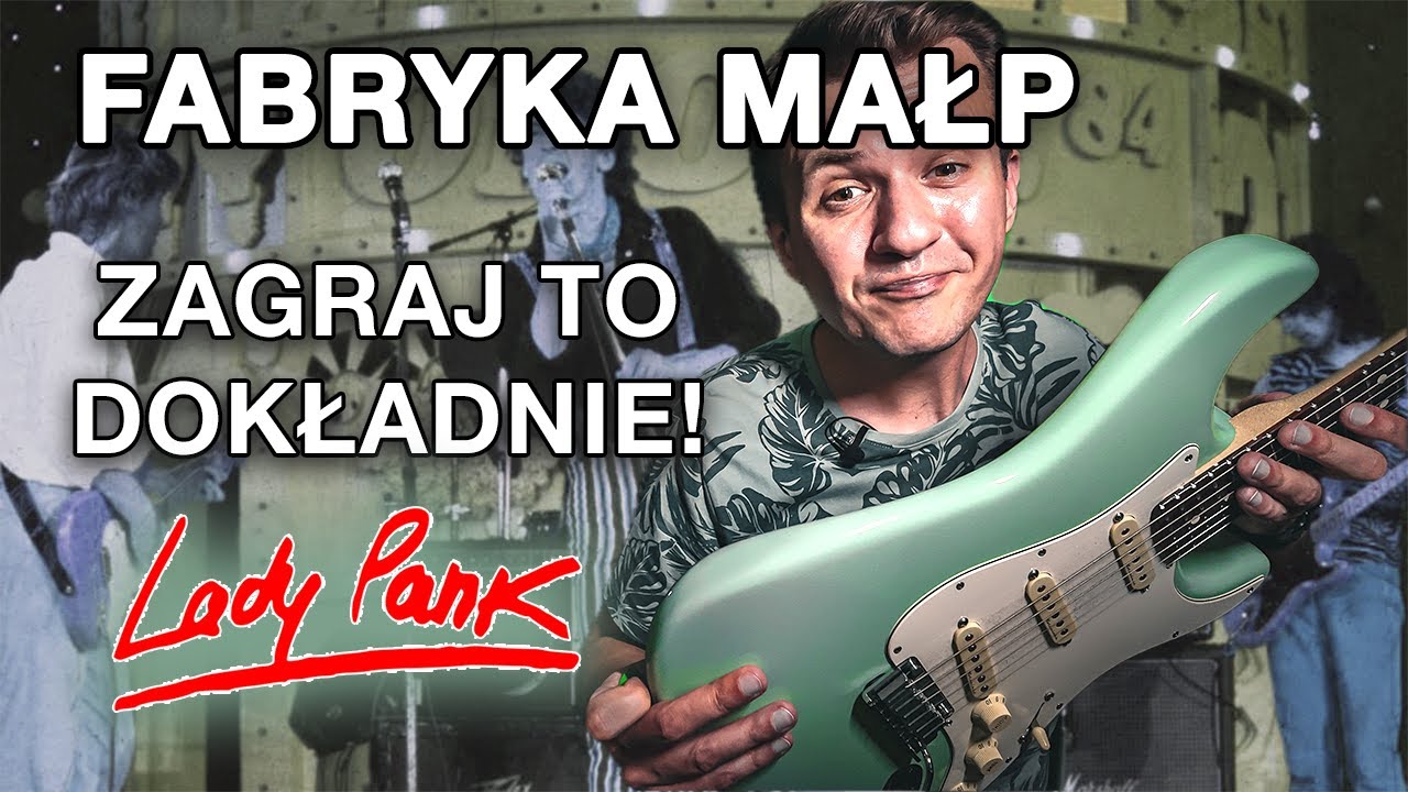 Lady Pank - Gitara z Fabryki Małp