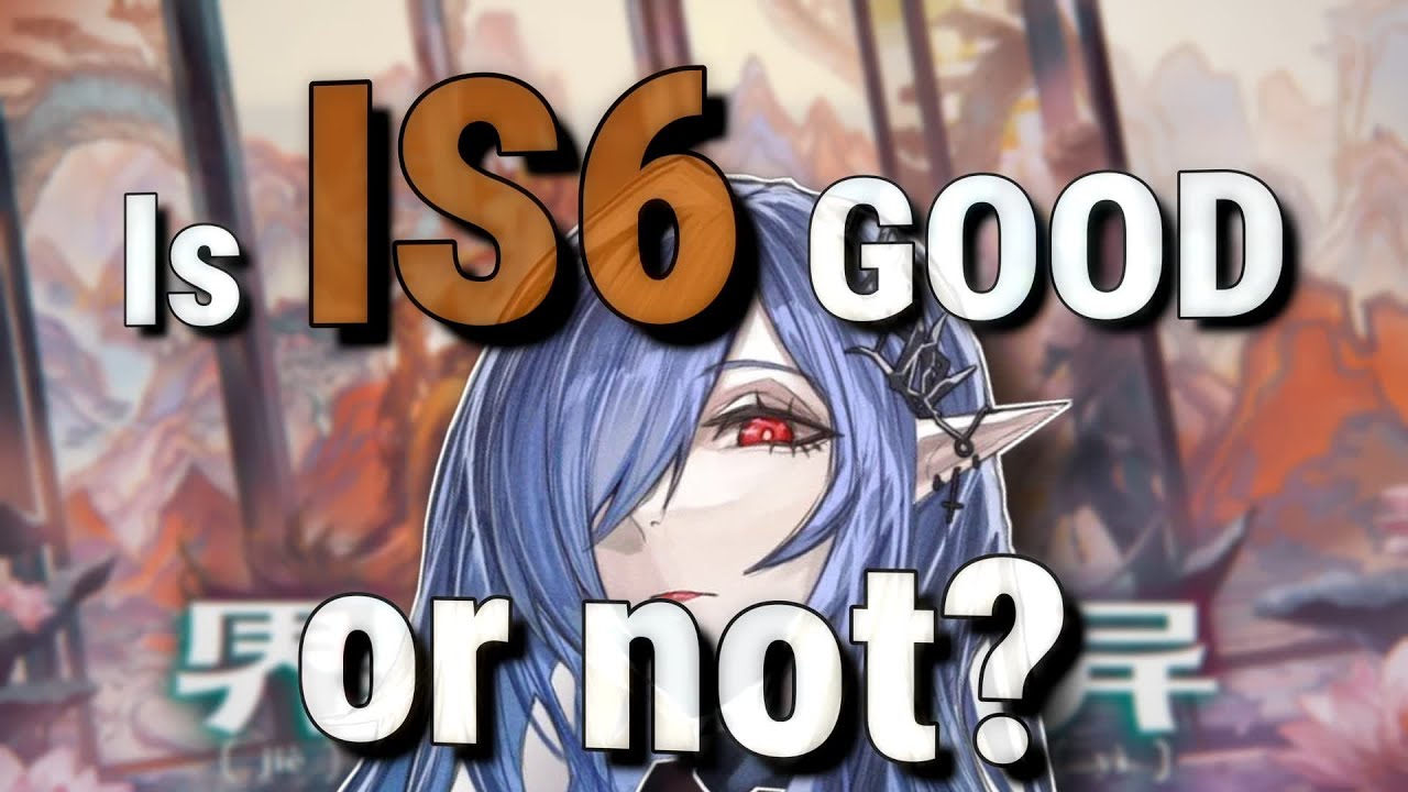 [Arknights] : Roguelike and IS Veteran shares his thoughts about IS6