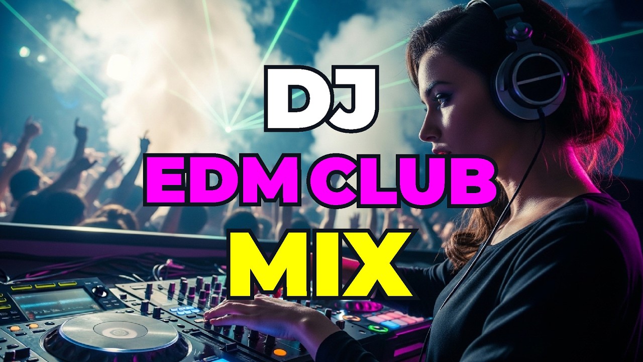 Nightclub EDM Mix 2026 🔥 DJ Party Music for Festival Vibes