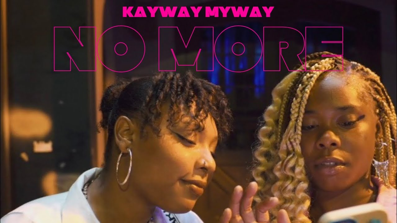 Kayway MyWay -No More (official music video) shot by @loadedupvisuals954 