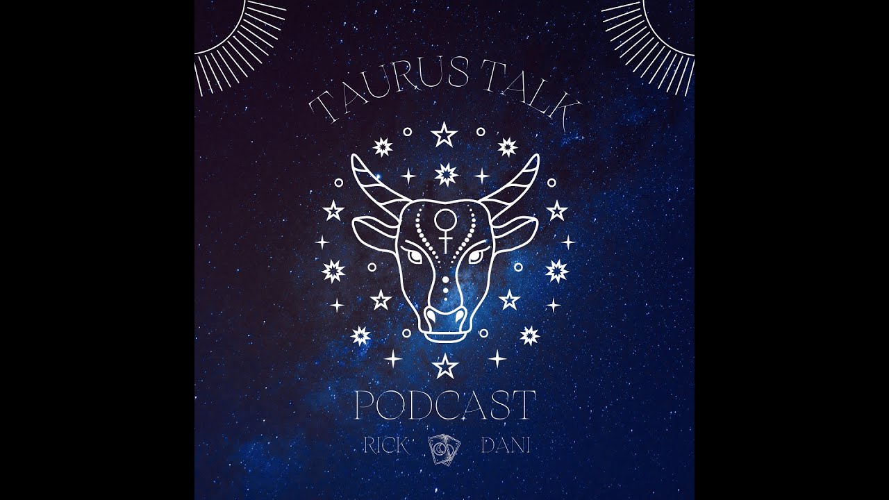 Taurus Talk Podcast | Episode 2: Self-Care and Grounding with Taurus Energy