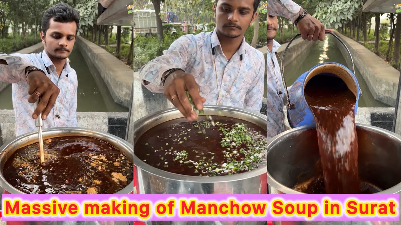 Massive making of Manchow Soup in Surat😍😍 Bhut tasty hota hai Soup 🤩🤩