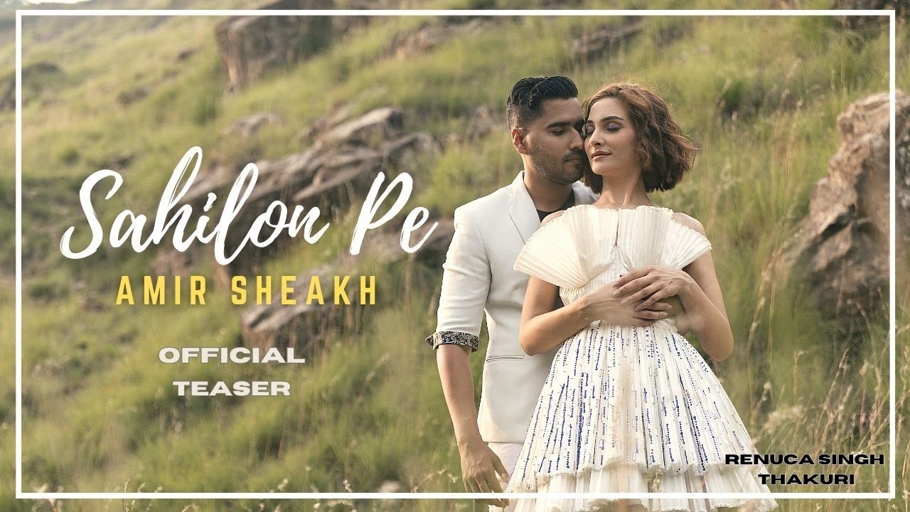 Sahilon Pe | Teaser | Amir Sheakh | Renuca Singh Thakuri | Hindi Romantic Song 2023