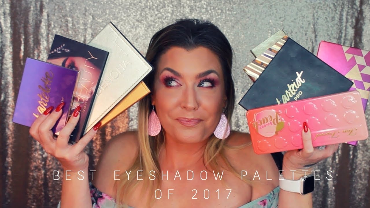 Best Eyeshadow Palettes of 2017 | Tarte, Huda, Bad Habit, Too Faced and more